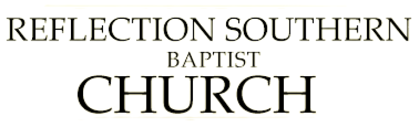 Reflection Southern Baptist Church